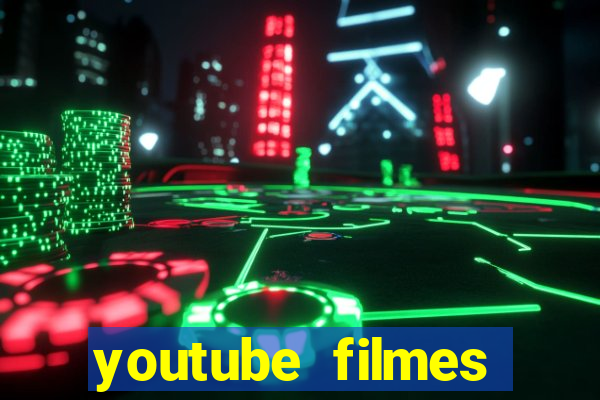 youtube filmes completos dublados gratis faroeste antigos